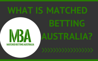 What is Matched Betting Australia?